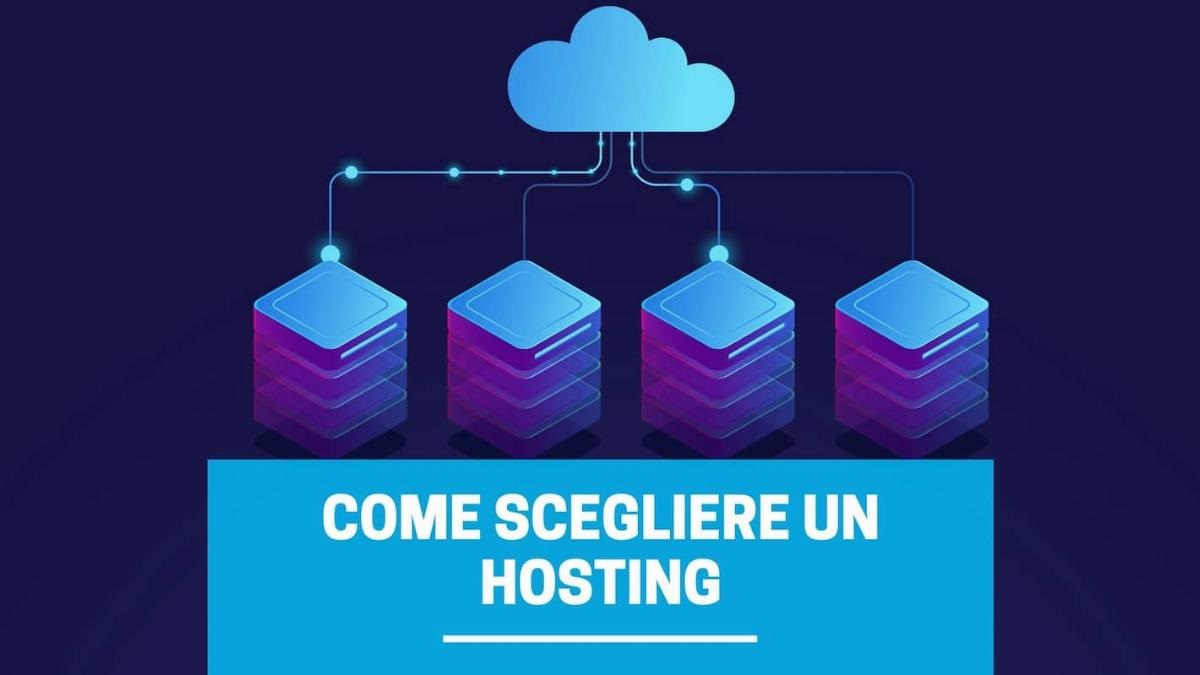 Perchè scegliere un hosting è il passo più importante che puoi fare per creare la tua presenza sul web